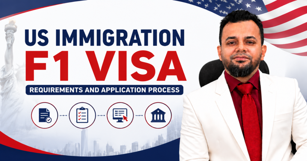 US Immigration F1 Visa Requirements and Application Process
